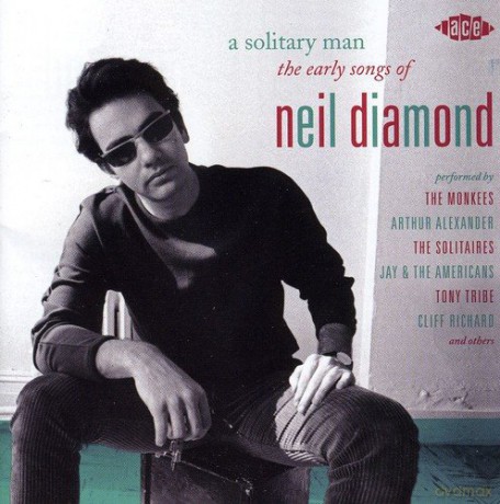 A Solitary Man The Early Songs Of Neil Diamond [CD]