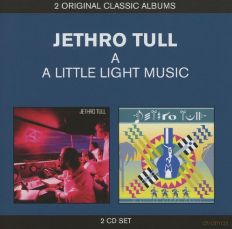 Jethro Tull: A/A Little Light Music [2CD]