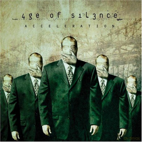 Age Of Silence: Acceleration [CD]