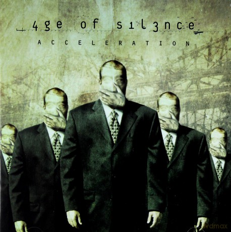 Age Of Silence: Acceleration [CD]