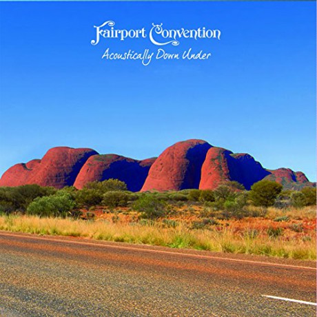 Fairport Convention: Acoustically Down Under [2xWinyl]
