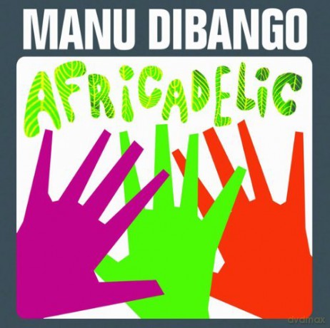 Manu Dibango: Africadelic [CD]