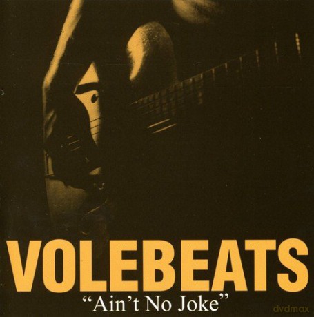 Volebeats: Ain't No Joke [CD]