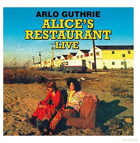 Arlo Guthrie: Alice's Restaurant Live [CD]