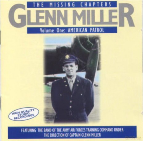 Glenn Miller Orchestra: American Patrol [CD]