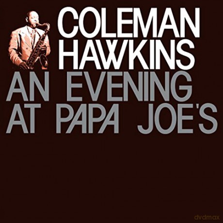 Coleman Hawkins: An Evening At Papa Joe's [Winyl]