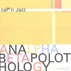 Cap'n Jazz: Analphabetapolothology [2CD]