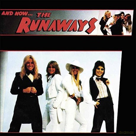 Runaways: And Now The Runaways [Winyl]
