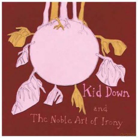 Kid Down: And The Art Of Irony [CD]