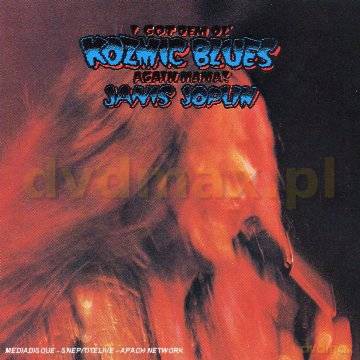 Janis Joplin: I Got Dem Ol' Kozmic Blues Again Mama! [CD]