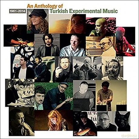Anthology Of Turkish Experimental Music [2CD]