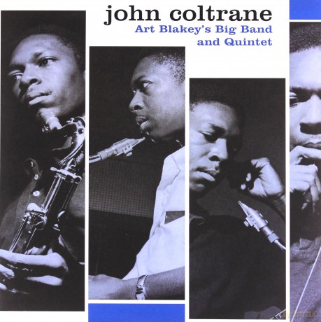 John Coltrane: Art Blakey's Big Band And Quintet [Winyl]