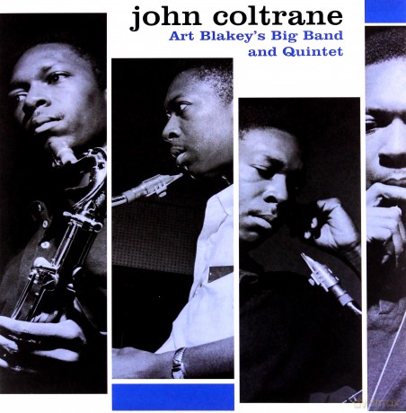 John Coltrane: Art Blakey's Big Band And Quintet [Winyl]