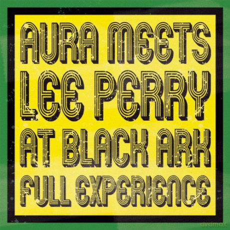 Aura Meets Lee Perry: At Black Ark Full Experience [Winyl]