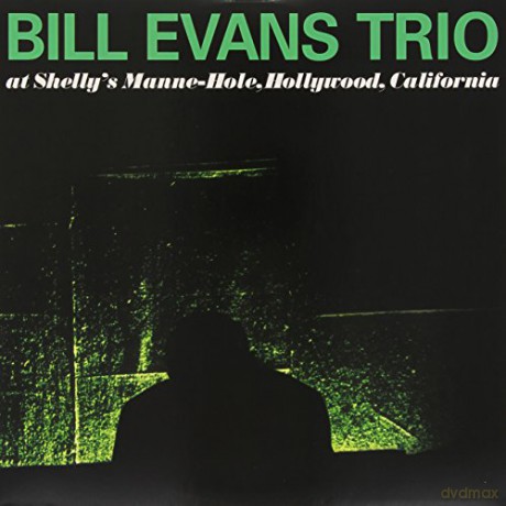 Bill Evans Trio: At Shelly's Manne Hole [Winyl]