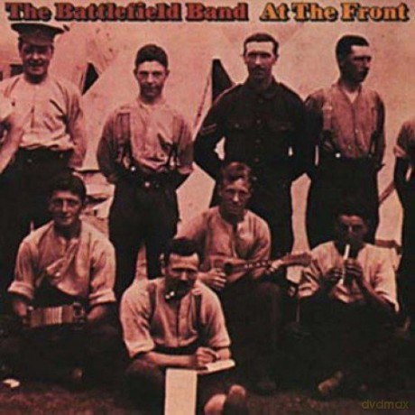 Battlefield Band: At The Front [CD]