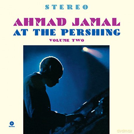 Ahmad Jamal Trio: At The Pershing vol. 2 [Winyl]