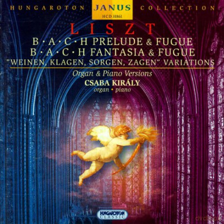 Ferenc Liszt: B A C H Prelude And Fugue Fantasia And [CD]