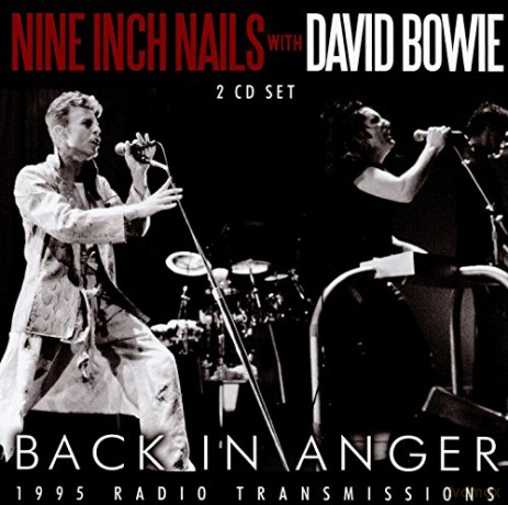 Nine Inch Nails With David Bowie: Back In Anger Live [2CD]