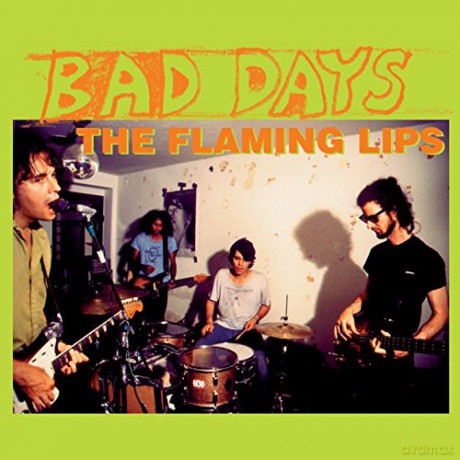 Flaming Lips: Bad Days Coloured Vinyl [Winyl]
