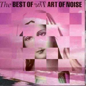 Art Of Noise: Best Of Art Of Noise [CD]