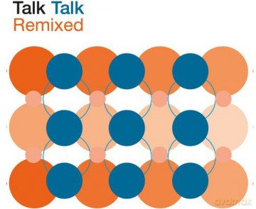 Talk Talk: Best Of Remixed [CD]
