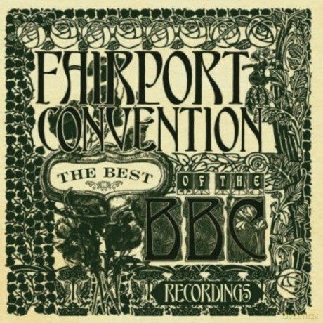 Fairport Convention: Best Of The Bbc Recordings [CD]