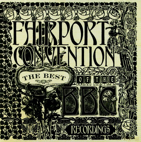 Fairport Convention: Best Of The Bbc Recordings [CD]