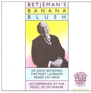 Sir John Betjeman: Betjeman's Banana Blush [CD]