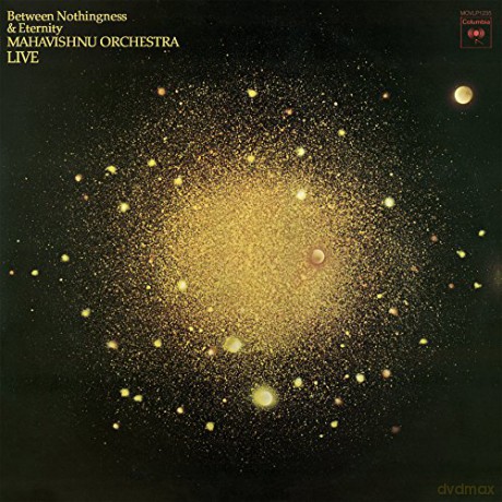 Mahavishnu Orchestra: Between Nothingness And Eternity Live [Winyl]