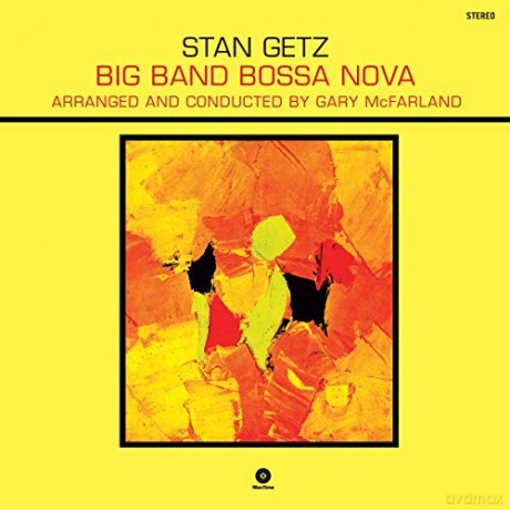 Stan Getz: Big Band Bossa Nova [Winyl]