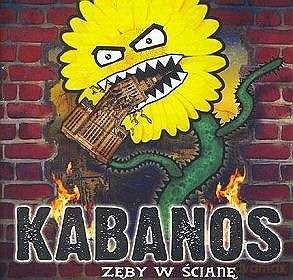 Kabanos: Zęby w ścianę [CD]