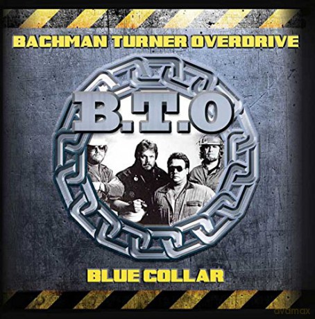 Bachman Turner Overdrive: Blue Collar [CD]