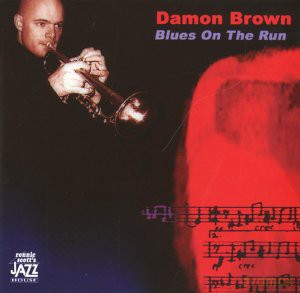 Damon Brown: Blues On The Run [CD]