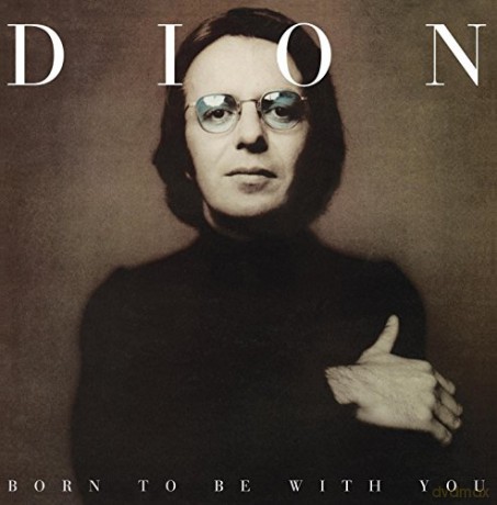 Dion: Born To Be With You [Winyl]
