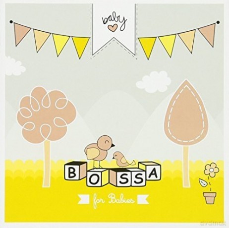 Bossa For Babies [CD]