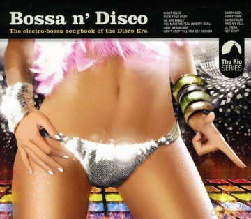 Bossa N' Disco [CD]