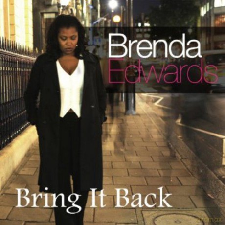 Brenda Edwards: Bring It Back [CD]