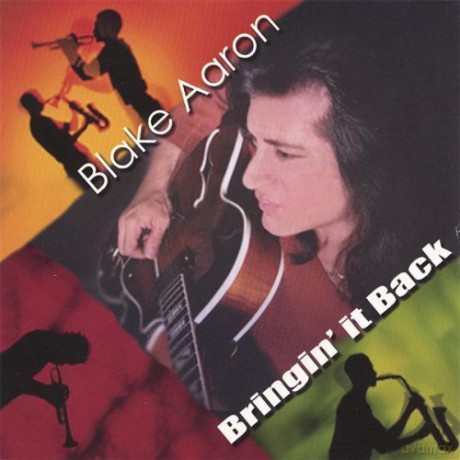 Blake Aaron: Bringin' It Back [CD]