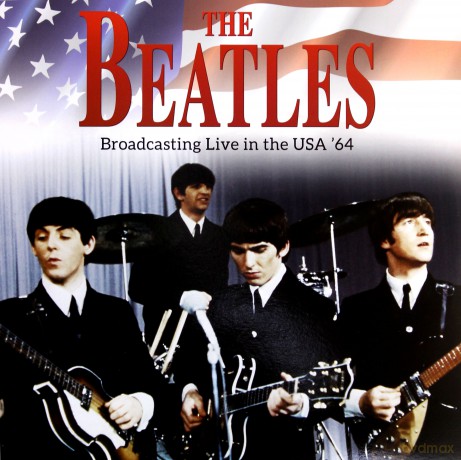 The Beatles: Broadcasting Live In The Usa '64 [Winyl]