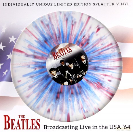 The Beatles: Broadcasting Live In The Usa '64 Splatter Disc [Winyl]