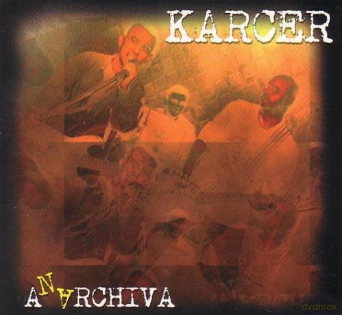 Karcer: Anarchiva (digipack) [CD]