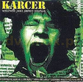 Karcer: Wschód jest pełen słońca [CD]