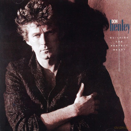 Don Henley: Building The Perfect Beast [CD]