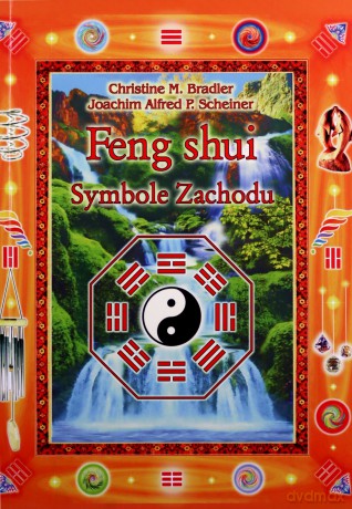 Feng Shui Symbole Zachodu - Christine M. Badler [KSIĄŻKA]