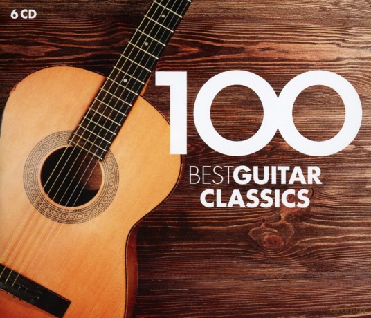 100 Best Guitar Classics (2016) [6CD]
