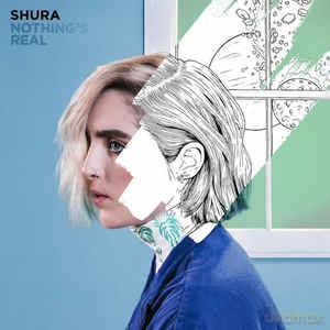 Shura: Nothing's Real [2xWinyl]