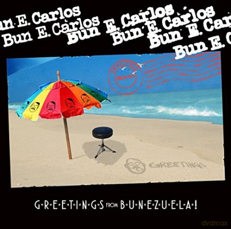 Bun E. Carlos: Greetings From Bunezuela [CD]