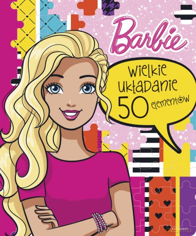 Barbie. Wielkie układanie - Tomasz Klonowski [KSIĄŻKA]