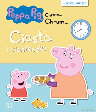 Ciasta i ciasteczka Świnka Peppa chrum chrum (Tom 39) [KSIĄŻKA]